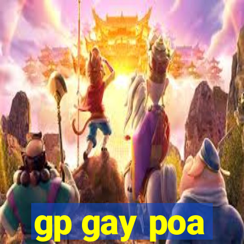 gp gay poa